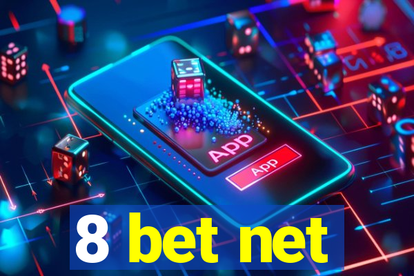 8 bet net